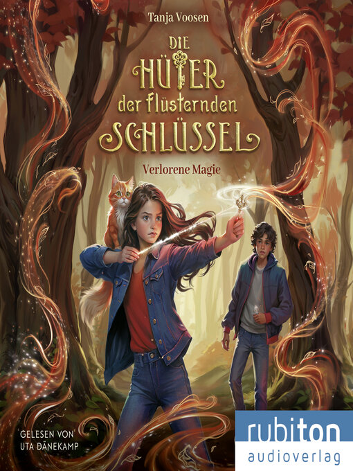 Title details for Die Hüter der flüsternden Schlüssel (1). Verlorene Magie by Tanja Voosen - Wait list